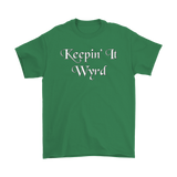 Keepin' It Wyrd T-Shirt